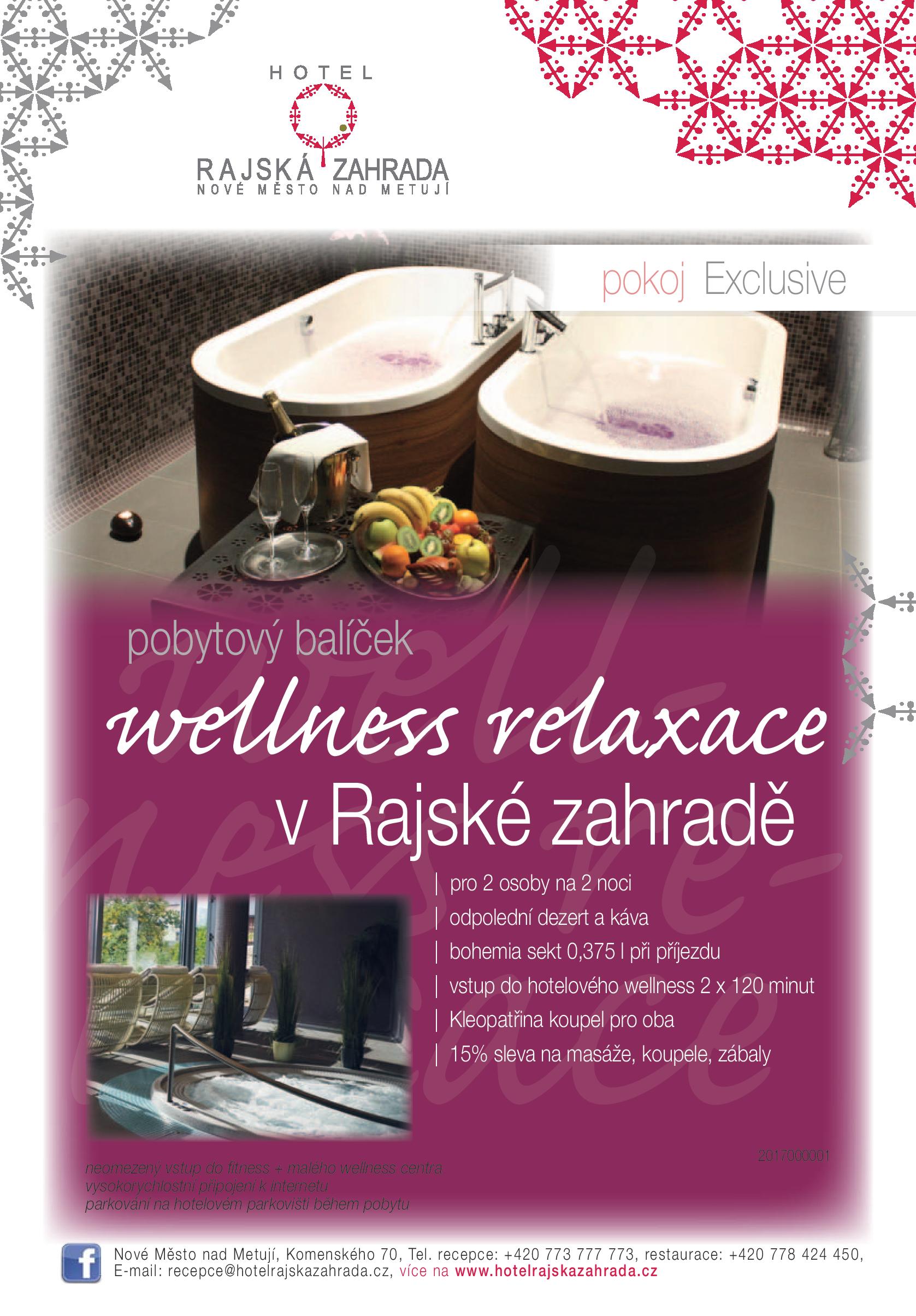 Wellness relaxace v Rajské zahradě - pokoj EXCLUSIVE